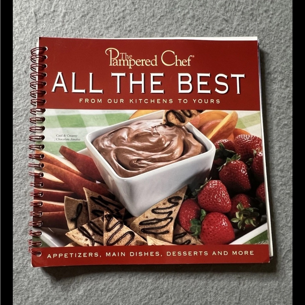 Pampered Chef All The Best Recipe Book Appetizers Main Courses Desserts 2003